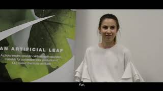 A-LEAF explained by some of our young researchers. Together towards an artificial leaf