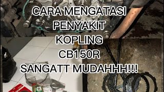 PENYEBAB KOPLING CB150R CEPET HABISS, #borup #cbr150r #cbr #cbr250rr