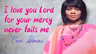 GOODNESS OF GOD, BELIEVE FOR IT ✝️ Top 50 Gospel Music Of All Time ✝️ Listen to Singers: Cece Winans