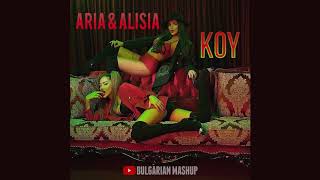 ARIA & ALISIA - KOY (INSTRUMENTAL) / Ариa и Алисия - Кой (Инструментал), 2019