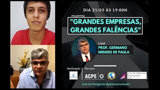 [21/05/2020] Professor Germano De Paula analisa as grandes empresas e as grandes falências