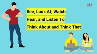 See, Look At, Watch Hear, Listen To, Think About and Think That I Episode 6-6 I English Grammar