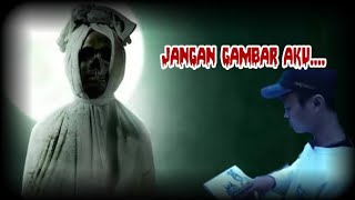 🔴POCONG PENJAGA SUNGAI ANGKER...jangan gambar aku....!!!