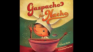 El Pueblo Storytime Session: “Gazpacho for Nacho“