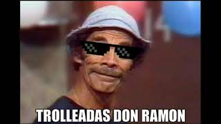 Trolleadas Don Ramon