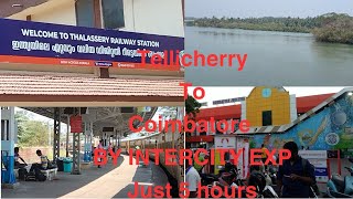 Tellicherry To Coimbatore Just 5 Hours#tellicherrytocoimbatorejust5hours##4000subscribers#