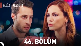 Zalim İstanbul 46. Bölüm