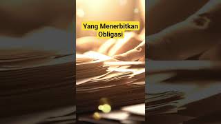 Yang Menerbitkan Obligasi di Investasi Keuangan #finance #saham #obligasi #reksadana #uang