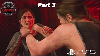 🔴LIVE - The Last of Us Part 2 Remastered (PS5) Fighting Ellie - WalkThrough Gameplay - PART 3