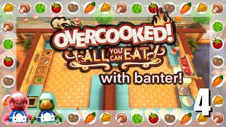 Four Star Heck | Overcooked All You Can Eat with Banter! (Part 4)