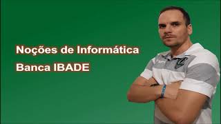 Banca IBADE   Noções de Informática(3)