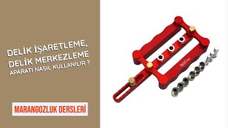 DELİK İŞARETLEME, DELİK MERKEZLEME APARATI NASIL KULLANILIR ? (Marangozluk Dersleri)