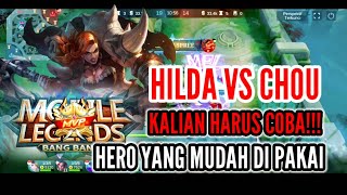 HILDA..HERO YANG MUDAH || KALIAN HARUS COBA || MLBB