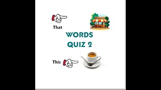 2. Sınıflar  İngilizce - Words  Quiz  2