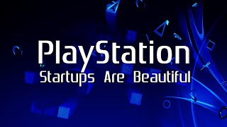 Playstation Startups Are Beautiful