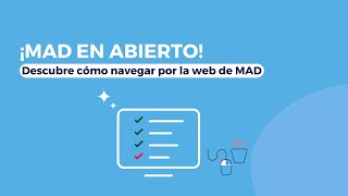 ¡MAD EN ABIERTO! 💫 Descubre cómo navegar por la web de MAD 💻