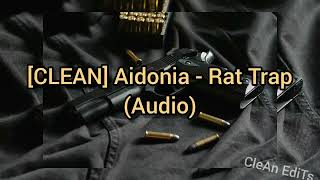 [CLEAN] Aidonia - Rat Trap (Audio)