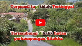 🔴Sitakka Perkampungan Tersembunyi di Kecamatan Tarutung ‼️