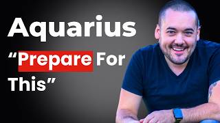 Aquarius Prepare For This Victory! November 4th - 10th