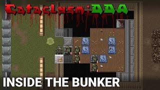 FINALLY STEPPING INSIDE THE BUNKER! ¦ CATACLYSM: DARK DAYS AHEAD ¦ Episode 25