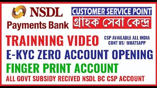 NSDL PAYMENT BANK ZERO ACCOUNT OPENING FULL VIDEO | NSDL BC CSP AVAILABLE ALL OVER INDIA |