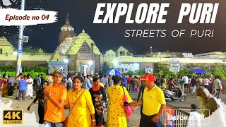 Puri : [4K] Walk | Bada Danda | Nearby Premises of Jagannath Temple | Day & Night View