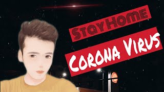 #Novel_Corona_Virus #Stay_Home