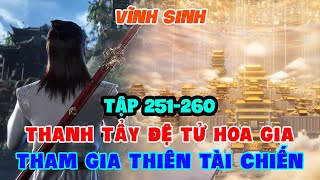 Vĩnh Sinh Tập 251-260 FULL Vietsub 1080p