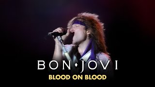 Bon Jovi - Blood On Blood (Tokyo 1991) (Subtitulado)