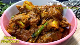 Mutton Kosha Recipe-Kosha Mangsho-Bengali Slow Cooked Mutton Curry #muttonrecipe