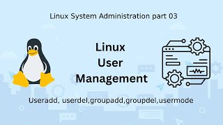 Linux User Account Management || Linux System Administration 03 || Bangla Tutorial.