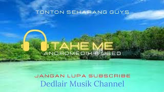 Lagu Barat Terpopuler || Andromedik & Used - Take Me [NCS Release]