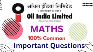 oil india limited maths important questions | oil india limited | maths important questions