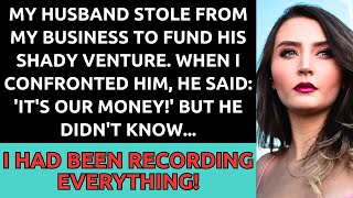 My Husband Stole from My Business to Fund His Shady Venture