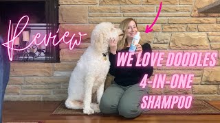 We Love Doodles 4-in-One Shampoo Review