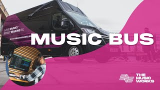 The Music Works | The Music Bus