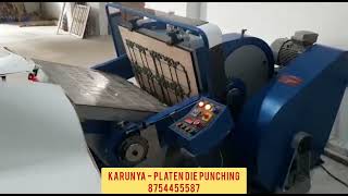 KARUNYA - Heavy Duty Platen Die Punching Machine.  size 28*40" . WhatsApp & Phone - 87544 55587