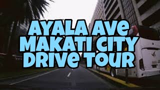 Ayala avenue, makati city - drive tour