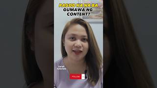 PAGOD KA NA BA GUMAWA NG CONTENT MO?