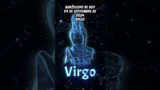 Virgo Horóscopo de hoy 29/09/24. #horoscopodiario   #prediccionesdiarias #virgo