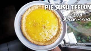 RESEP PIE SUSU TEFLON DENGAN TAKARAN SENDOK || MILK PIE COOKIES