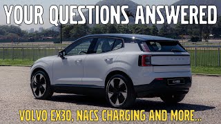 Volvo EX30 delayed? MY25 Volvo NACS supercharging? Your questions answered *Q&A*