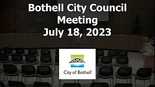 Bothell City Council meeting - July 18, 2023