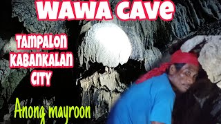 Buhay Probinsya | May kweba sa Tampalon Kabankalan City | Wawa Cave #kabankalancity #Part1