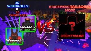 HOW FAR CAN 25 WEREWOLF &20 TWINBLADES GO IN NIGHTMARE HALLOWEEN MODE?! |Roblox Pixel tower Defense|