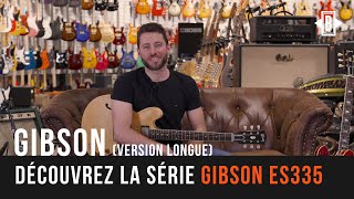 🎸 Gibson ES335 : Découvrez la légende des guitares électriques (version longue) 🎥