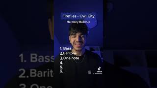 Fireflies - Owl City Harmony Build Up