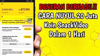 BENERAN BERHASIL !! CARA PERBANYAK KOIN SNACKVIDEO TANPA UNDANG TEMAN Gratisss