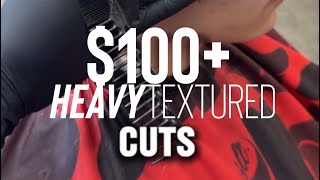 $100+ HEAVY TEXTURED HAIRCUT TUTORIAL