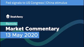 May 13, 2020 | StashAway Market Commentary